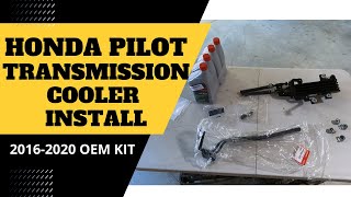 2016-2020 Honda Pilot | How to install OEM transmission cooler kit | Better cooling + more towing!