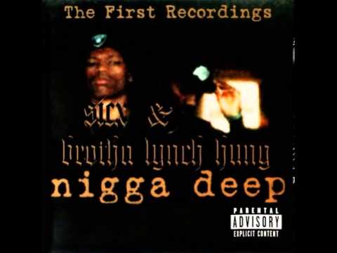 Raw Edge Bullshit - Sicx & Brotha Lynch Hung [ Nigga Deep ] --((HQ))--