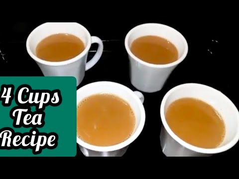 4 cups tea || How to make tea perfectly || Chai tea recipe ||  Authentic chai recipe
