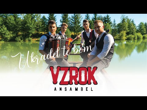 ANSAMBEL VZROK - UKRADEL TE BOM (Official Video)