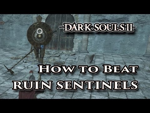 How to beat The Ruin Sentinels - Dark Souls II - Boss Walkthrough