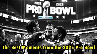 2025 Pro Bowl highlights: Best moments, score as NFC beat AFC