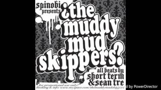 MUDDY MUDSKIPPERS PRT 2 - King of Rock N Roll