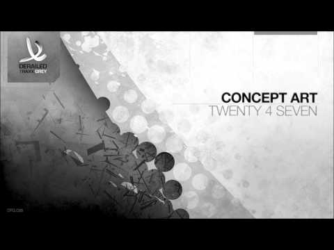 Concept Art - Twenty 4 Seven [Derailed Traxx Grey)