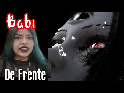 De frente - BABI - REACCIÓN