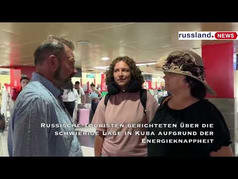 Russische Touristen berichteten über die schwierige Lage in Kuba aufgrund der Energieknappheit