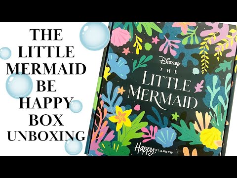 The Little Mermaid Be Happy Box | Unboxing | Happy Planner