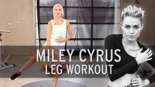 Download the video "Miley Cyrus Workout: Sexy Legs"