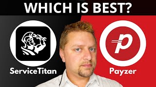 ServiceTitan vs Payzer | Which is Best in 2026