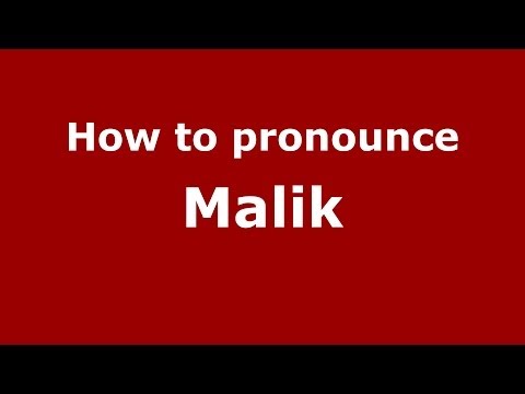 How to pronounce Malik (French) - PronounceNames.com