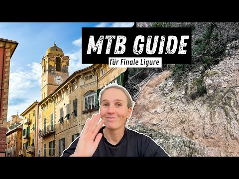 Finale Ligure MTB Guide | Unterkunft, Shuttle, Trails | 2025