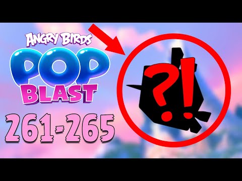 Angry Birds Pop Blast Gameplay Pt 52: Levels 261-265 - Obvious Clickbait