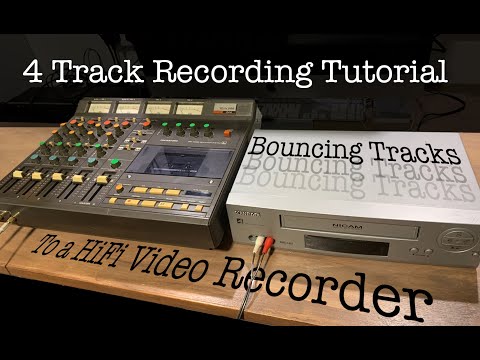 4 Track Recording Tutorial - External Bouncing to HiFi VHS