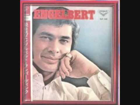 ENGELBERT HUMPERDINCK DIDN'T WE