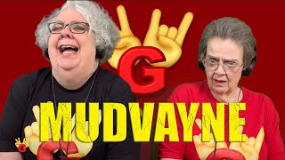 2RG - Two Rocking Grannies Reaction: MUDVAYNE - DIG