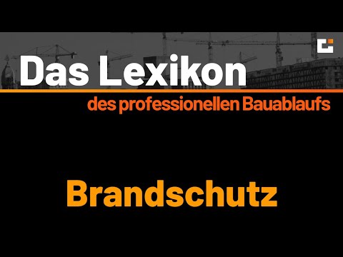 Das VOB Lexikon des professionellen Bauablaufs - Brandschutznachweis