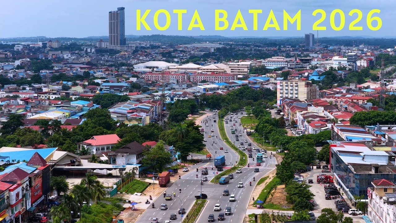 Kota Batam Terbaru 2026 by Drone