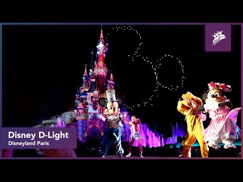 Disney D-Light SPECIAL EDITION at Disneyland Paris New Year's Eve Party (2022)