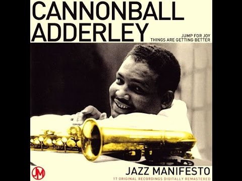 Cannonball Adderley with Strings - Jump For Joy