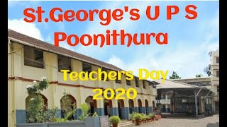 Teachers day - 2020 St.George&#39;s U P School Poonithura