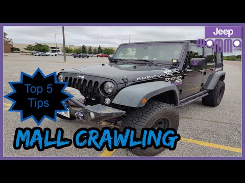Top 5 Tips for Jeep Mall Crawlers