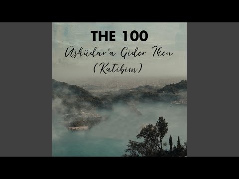 Üsküdar'a Gider İken (Katibim)