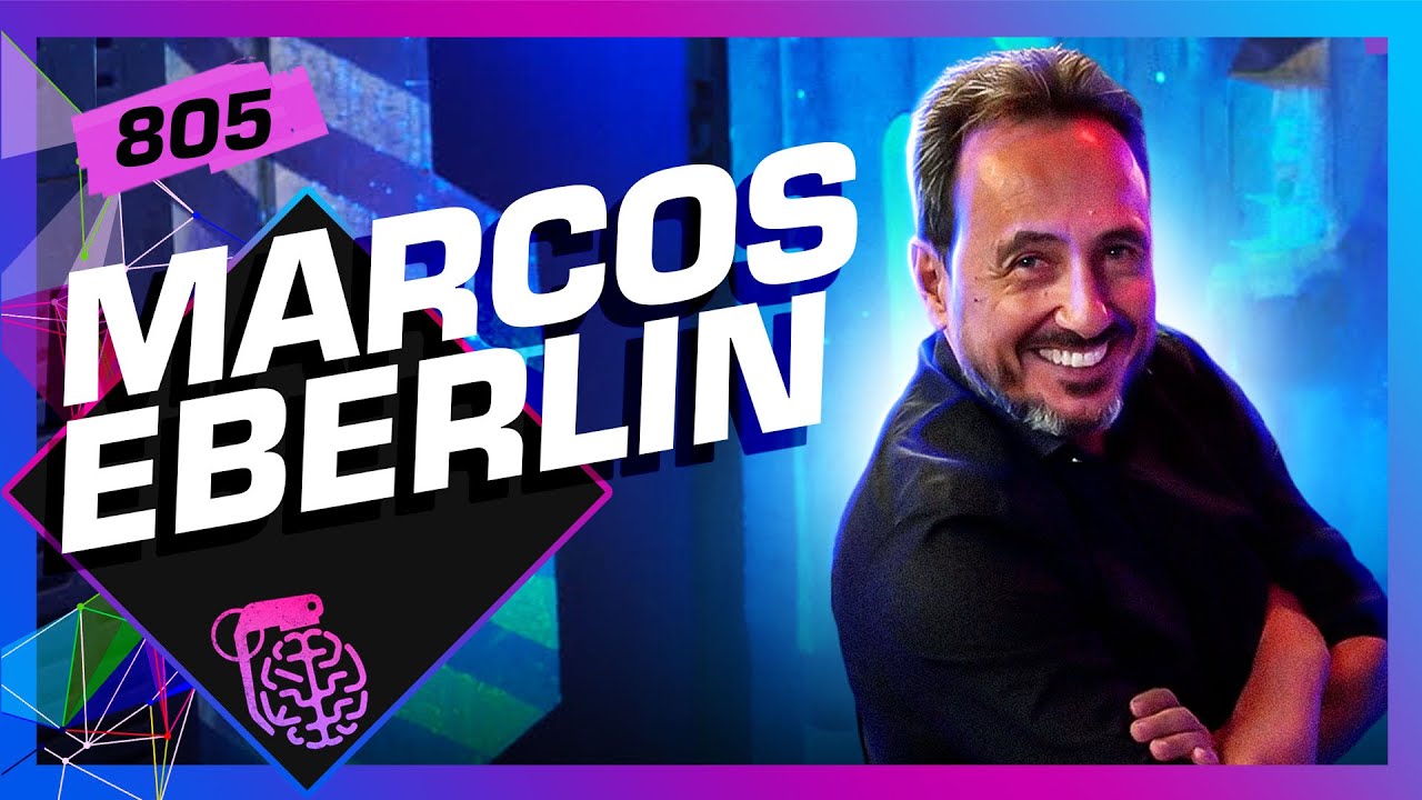 MARCOS EBERLIN - Inteligência Ltda. Podcast #805