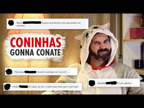 Coninhas Gonna Conate - Comentários Ofensivos