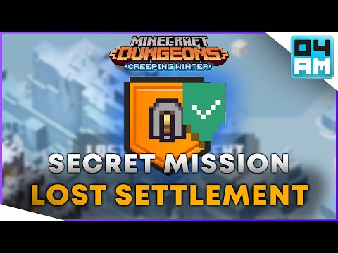 How To UNLOCK LOST SETTLEMENT New SECRET Mission in Minecraft Dungeons: Creeping Winter DLC