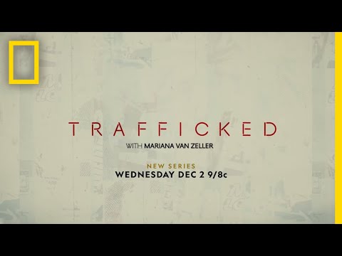 Video trailer för Trafficked With Mariana van Zeller | Trailer