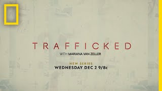 Trafficked With Mariana van Zeller | Trailer