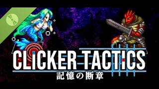 クリッカータクティクス：記憶の断章 体験版