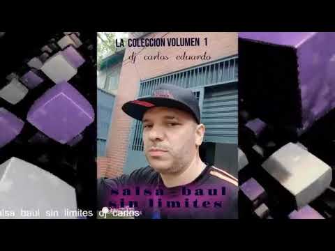 LA COLECCION  salsa baúl sin limites 💯🇻🇪 🎧❤️ 🔥volumen 1