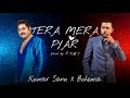 Tera Mera Pyar Kumar Sanu X Bohemia Mega Rapmix Prod By R KÆY For Someone