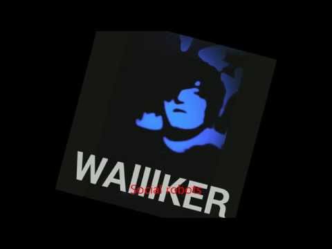 walllker Social Bobots? ( W.paris. Original Mix).