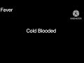 Fever - Cold Blooded Album Soundtrack                   ( 1987 ) 