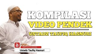 Download lagu Kompilasi Video Pendek Ustadz Taufiq Hasnuri mp3 Download lagu Kompilasi Video Pendek Ustadz Taufiq Hasnuri mp3