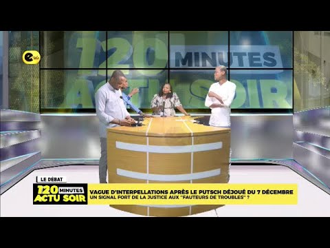 DÉBAT DU MARDI16 DÉCEMBRE 2025/ Vague d’interpellations après le putsch déjoué du 7 décembre