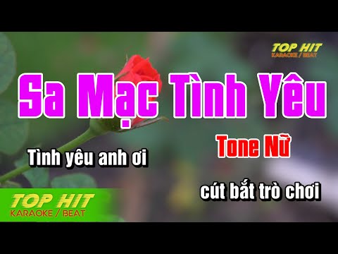 Sa Mạc Tình Yêu Karaoke Tone Nữ Nhạc Sống | TOP HIT KARAOKE