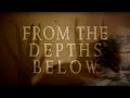 Utter Silence - From the Depths below
