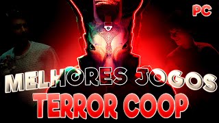 🎮👾OS 14 MELHORES JOGOS DE TERROR COOP PARA PC