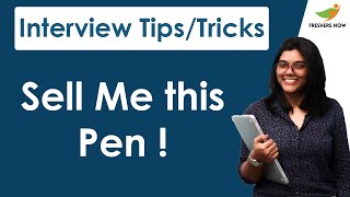 Sell Me This Pen | Best Responses to Sell Me This Pen/ Pencil | Job Interview Tips