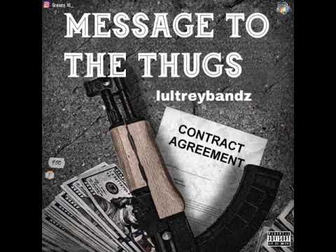 Lul trey bandz - message to the thugz
