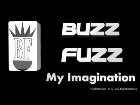 The Dreamteam - DT4E NEW album preview  Buzz Fuzz - My Imagination