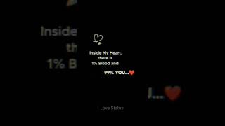1% Blood And 99%You...❤️🤗 WhatsApp status 🥰 Love Status 😍#shoot #video #lovestatus #tending