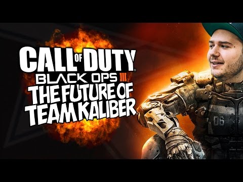 COD BO3: THE FUTURE OF TEAM KALIBER