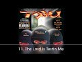 Tru 2 Da Game Disc 2 TRU 11. The Lord Is Testin Me