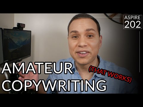 Sales Copy For Amateurs The Creatively Impaired Aspire 202