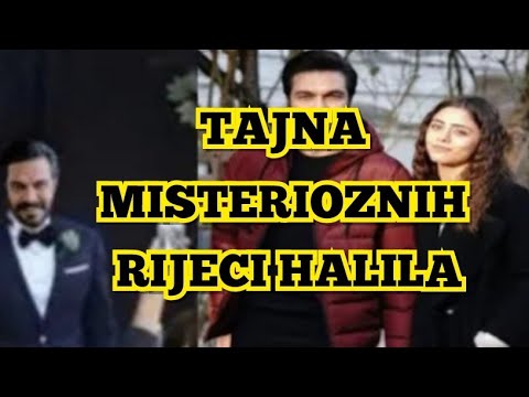 TAJNA MISTERIOZNIH RIJECI - HALILA IBRAHIMA CEYHANA JE RIJESENA!