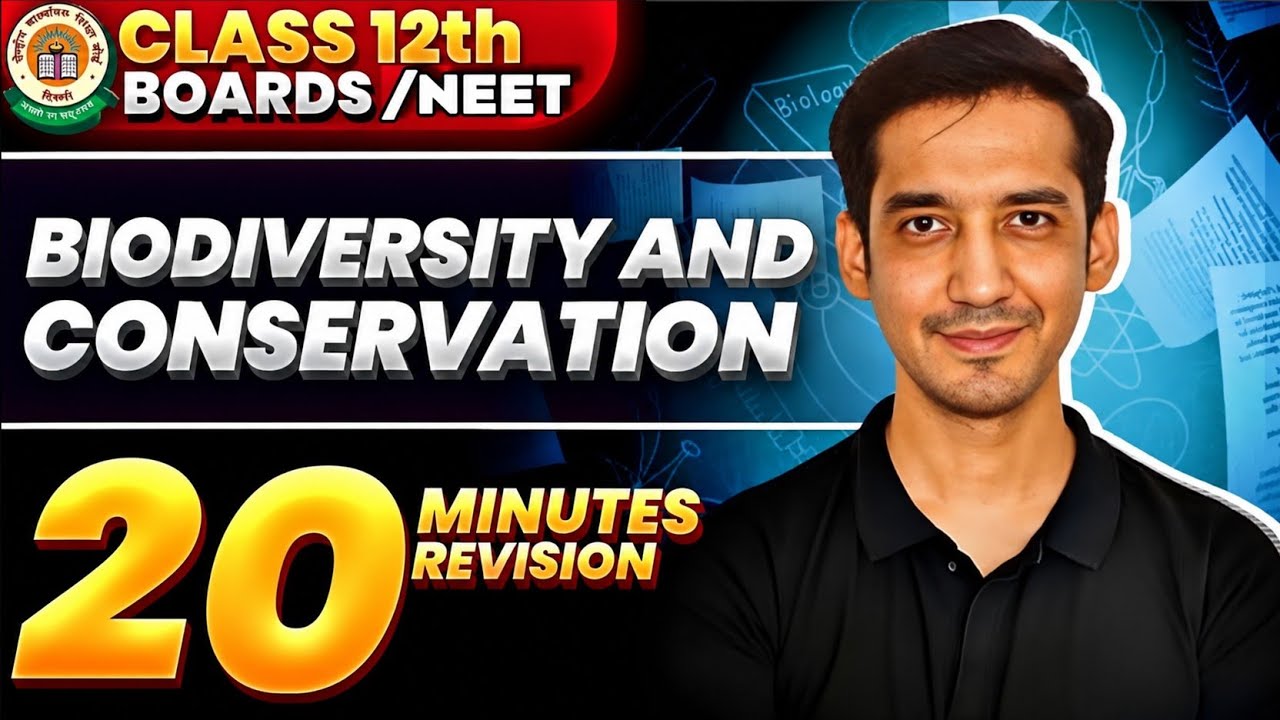 Biodiversity and Conservation |Class 12| Quick Revision | NEET|CBSE| Sourabh Raina